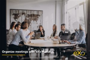 How to organize and run effective meetings - eXo Platform