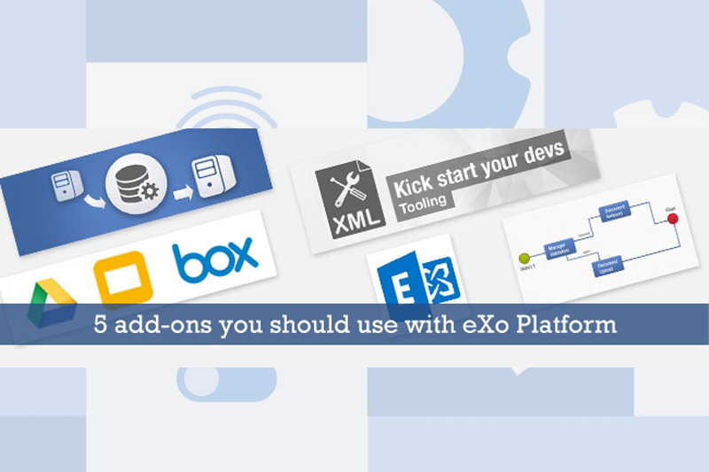 5 useful add-ons to make the most out of eXo Platform