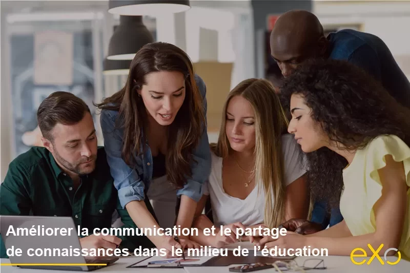 Améliorer-la-communication-et-le-partage-de-connaissances-dans-le-milieu-de-l’éducation