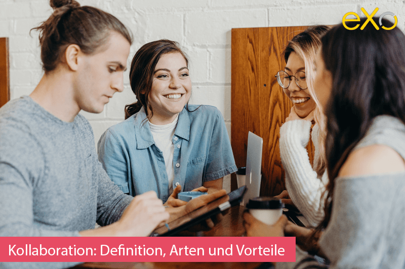 Kollaboration-Definition-Arten-Vorteile