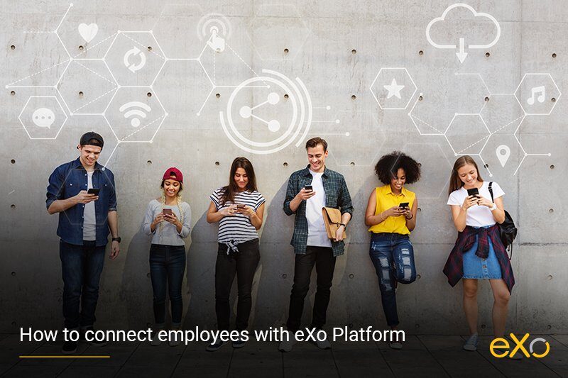 How to Engage your Employees using eXo Platform’s mobile app