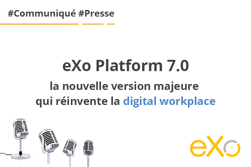 exo-platform-nouvelle-version-7-digital-workplace-reinventee